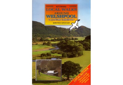 Kittiwake Local Walks Around Welshpool & Llanfair Caereinion (Kirsten Spencer)